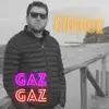 Koddok - Gaz Gaz (feat. Nevzat Kıymetli) - Single